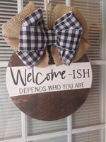 Welcome-ish door hanger