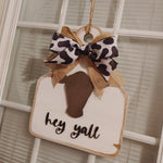 hey Y'all cow tag door hanger